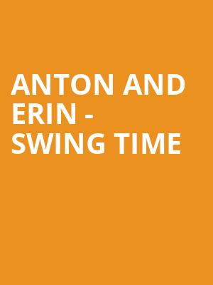 Anton and Erin - Swing Time at Barbican Hall